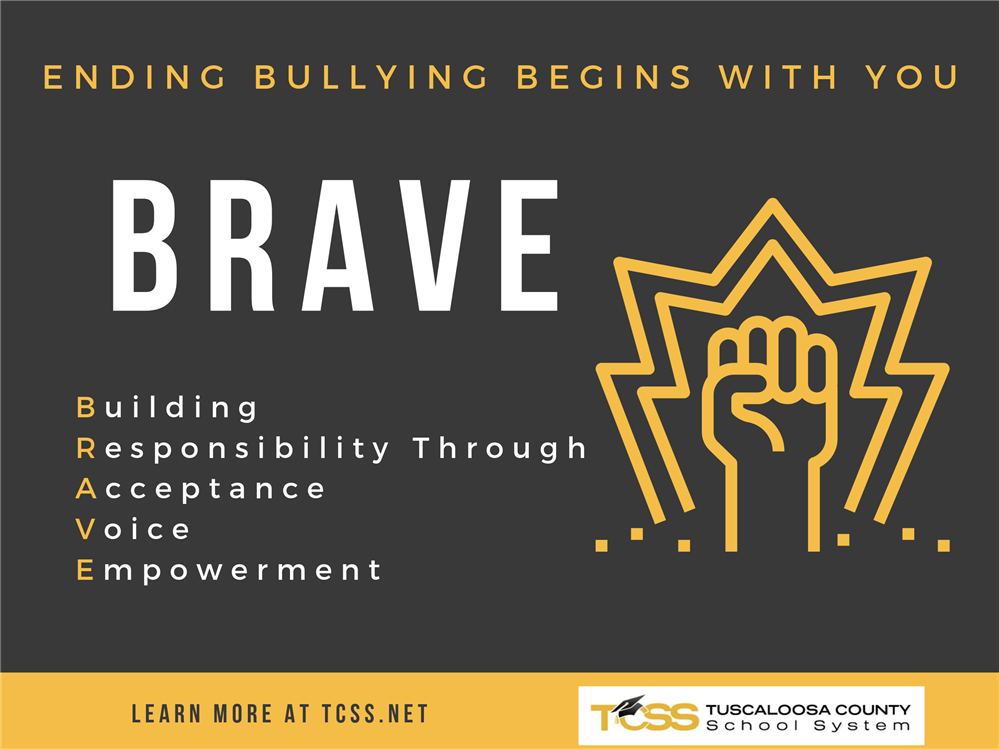 Ending Bullying Begins With You. BRAVE. Building Responsibility Through Acceptance, Voice, Empowerment. Ending Bullying Begins With You. BRAVE. Building Responsibility Through Acceptance, Voice, Empowerment.